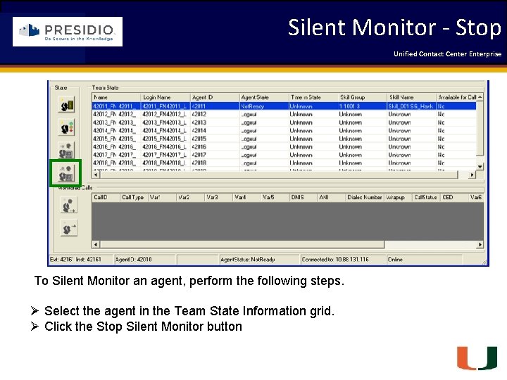 Silent Monitor - Stop Coleman Technologies Unified Contact 2009 Engineering Center Enterprise Forum To