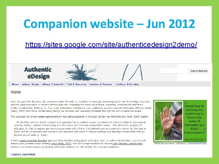 Companion website – Jun 2012 https: //sites. google. com/site/authenticedesign 2 demo/ 