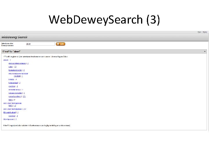 Web. Dewey. Search (3) 