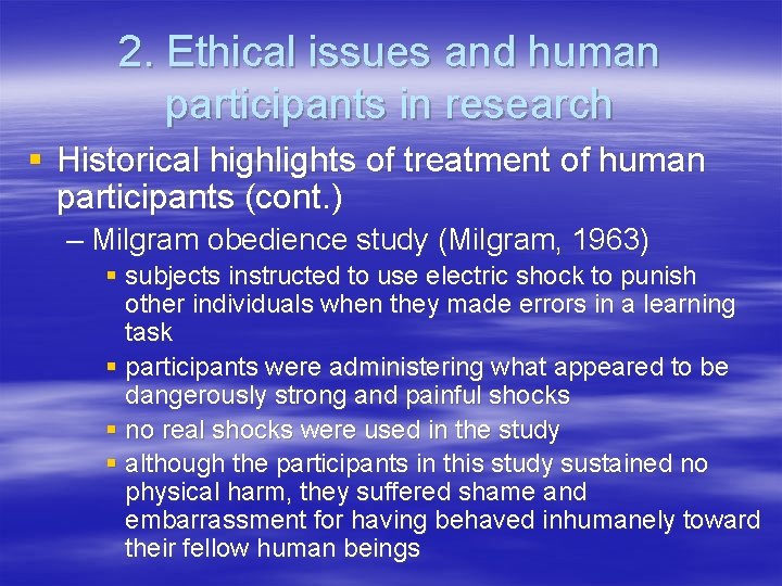 2. Ethical issues and human participants in research § Historical highlights of treatment of