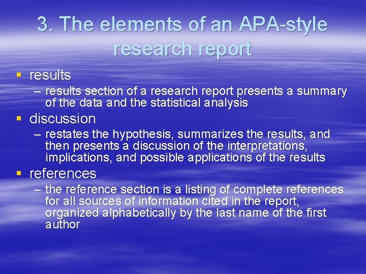 3. The elements of an APA-style research report § results – results section of