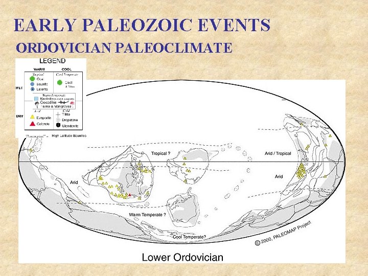 EARLY PALEOZOIC EVENTS ORDOVICIAN PALEOCLIMATE 