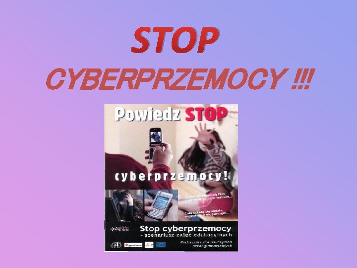 STOP CYBERPRZEMOCY !!! 