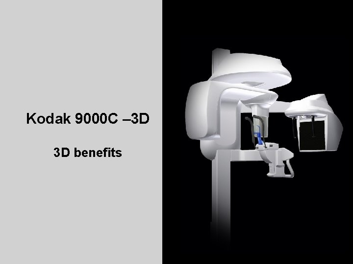 Kodak 9000 C – 3 D 3 D benefits TROPHY TRAINING CENTER K 90003