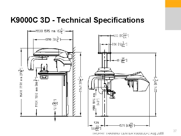 K 9000 C 3 D - Technical Specifications TROPHY TRAINING CENTER K 90003 D-C