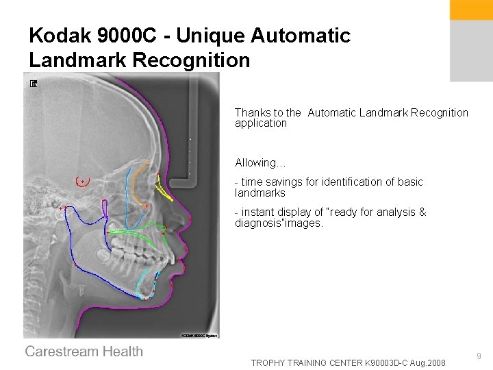 Kodak 9000 C - Unique Automatic Landmark Recognition Thanks to the Automatic Landmark Recognition