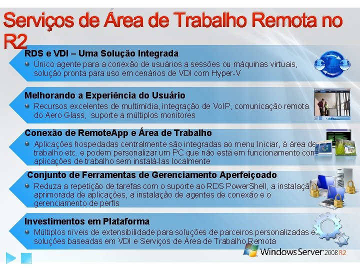 Serviços de Área de Trabalho Remota no R 2 RDS e VDI – Uma