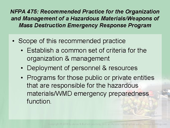 NFPA 475: Recommended Practice for the Organization and Management of a Hazardous Materials/Weapons of