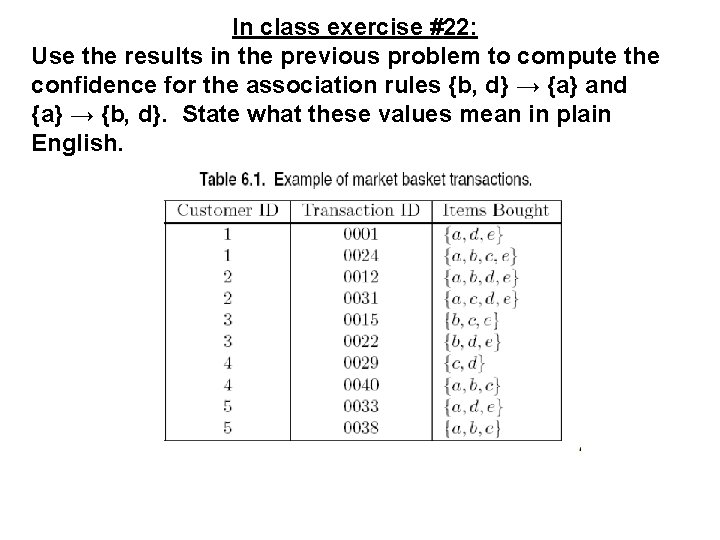 In class exercise #22: Use the results in the previous problem to compute the