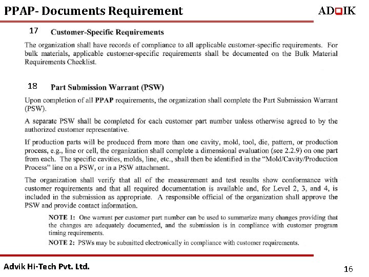 PPAP- Documents Requirement ADq. IK 17 18 Advik Hi-Tech Pvt. Ltd. 16 