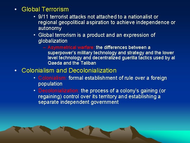  • Global Terrorism • 9/11 terrorist attacks not attached to a nationalist or