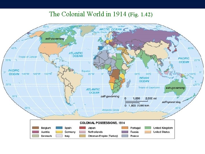 The Colonial World in 1914 (Fig. 1. 42) 