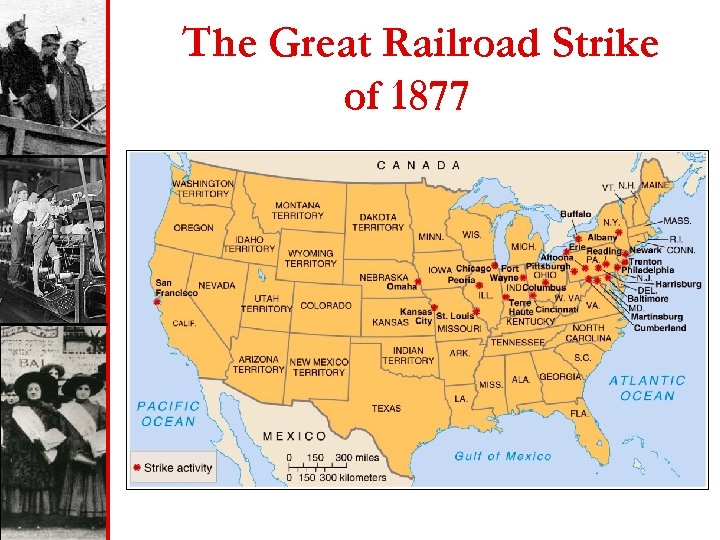 The Great Railroad Strike of 1877 