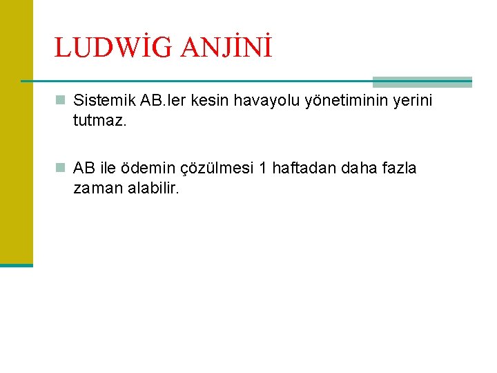 LUDWİG ANJİNİ n Sistemik AB. ler kesin havayolu yönetiminin yerini tutmaz. n AB ile
