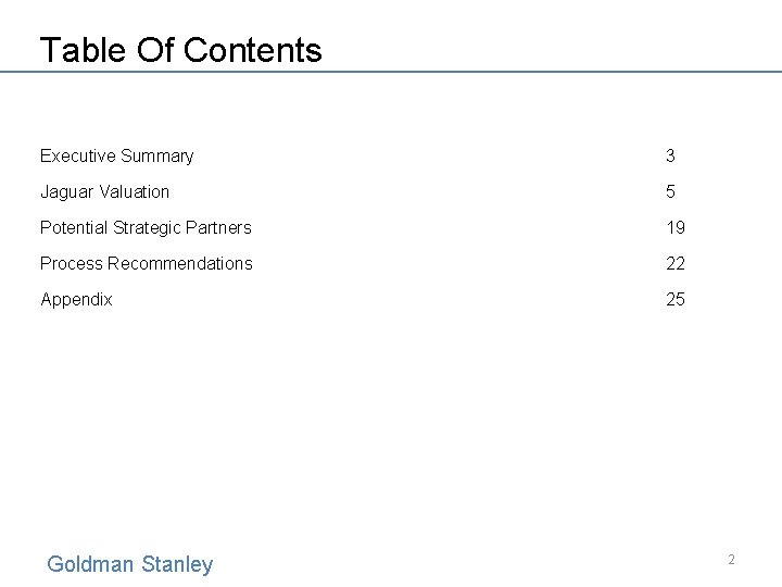 Table Of Contents Executive Summary 3 Jaguar Valuation 5 Potential Strategic Partners 19 Process