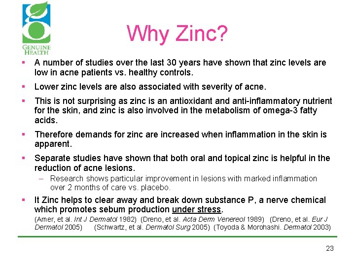 Why Zinc? § A number of studies over the last 30 years have shown Why Zinc? § A number of studies over the last 30 years have shown