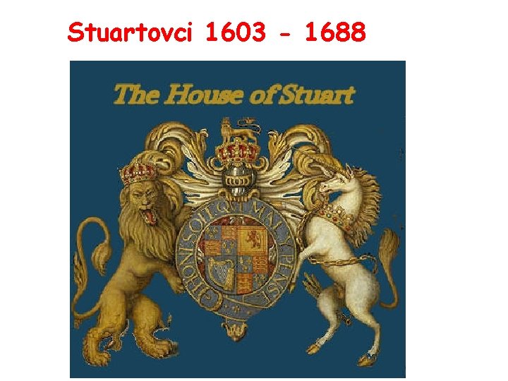 Stuartovci 1603 - 1688 