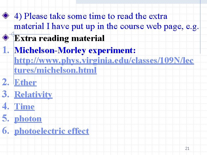 1. 2. 3. 4. 5. 6. 4) Please take some time to read the