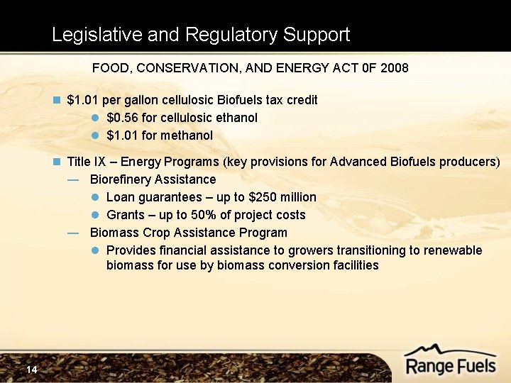 Legislative and Regulatory Support FOOD, CONSERVATION, AND ENERGY ACT 0 F 2008 n $1. Legislative and Regulatory Support FOOD, CONSERVATION, AND ENERGY ACT 0 F 2008 n $1.
