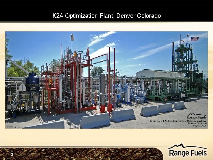 K 2 A Optimization Plant, Denver Colorado 3 K 2 A Optimization Plant, Denver Colorado 3