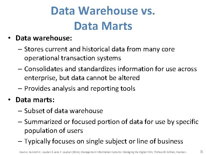 Data Warehouse vs. Data Marts • Data warehouse: – Stores current and historical data