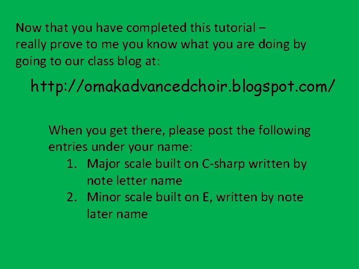 Now that you have completed this tutorial – really prove to me you know