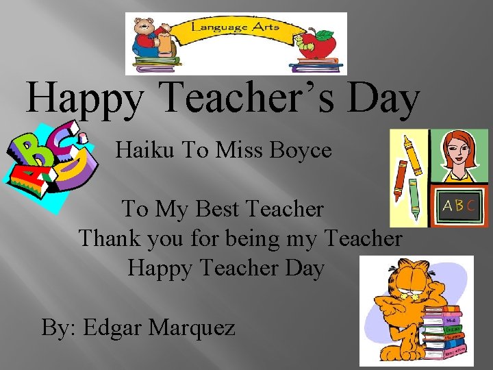 Happy Teacher’s Day Haiku To Miss Boyce To My Best Teacher Thank you for