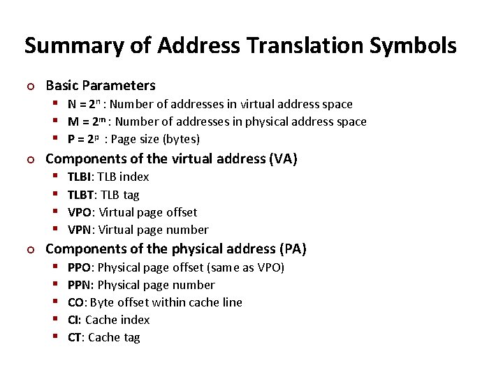 Summary of Address Translation Symbols ¢ ¢ ¢ Basic Parameters § N = 2