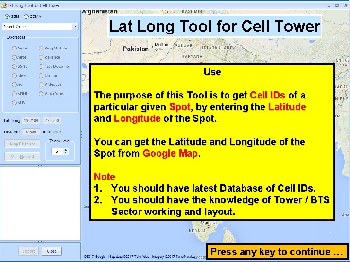 Lat Long Tool for Cell Tower Use The purpose of this Tool is to