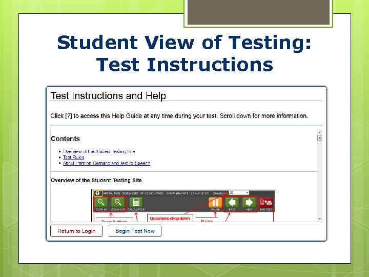 Student View of Testing: Test Instructions 