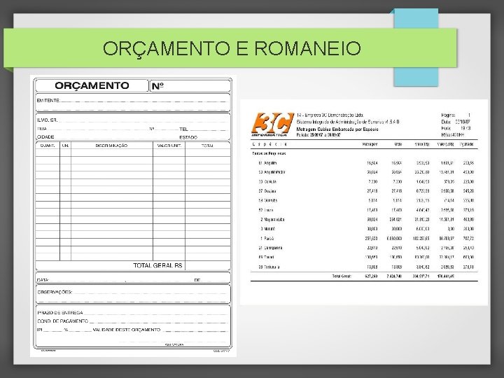 ORÇAMENTO E ROMANEIO 