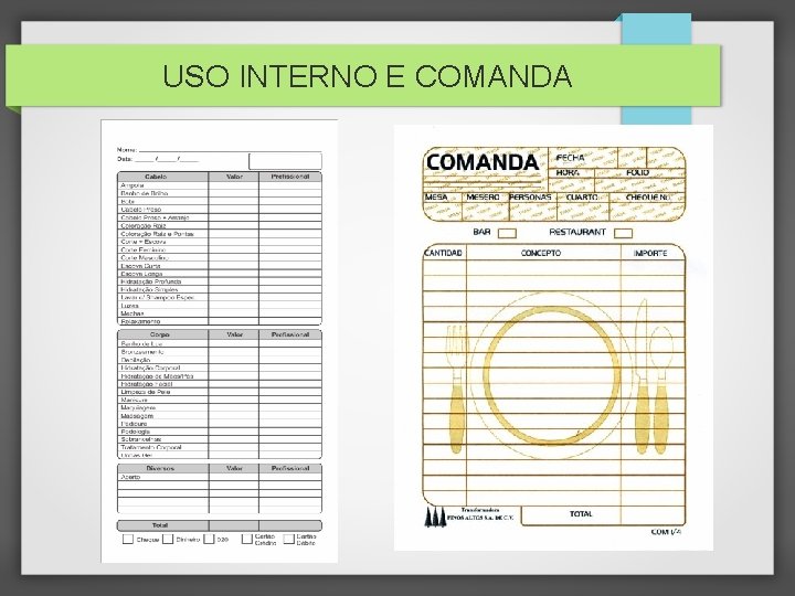 USO INTERNO E COMANDA 