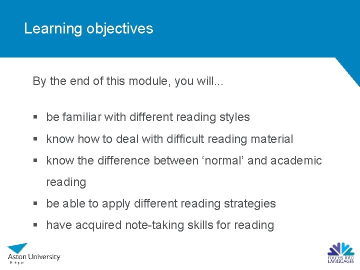 Learning objectives By the end of this module, you will. . . § be