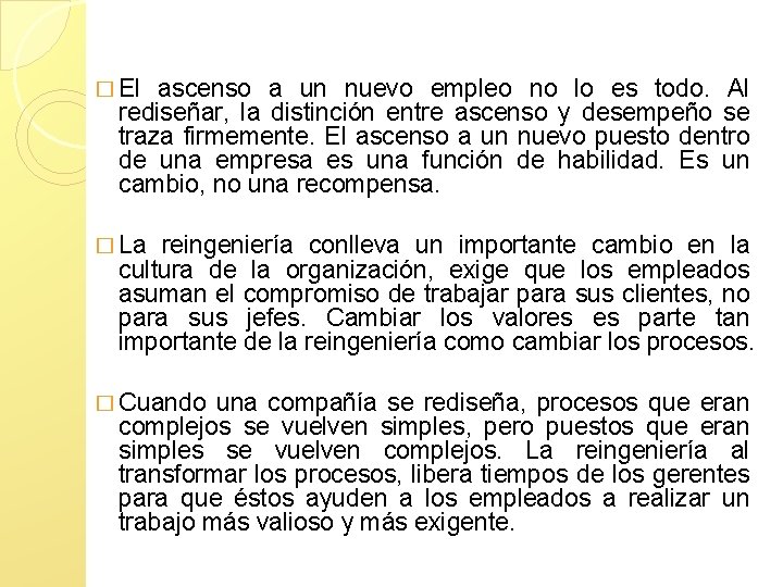 � El ascenso a un nuevo empleo no lo es todo. Al rediseñar, la