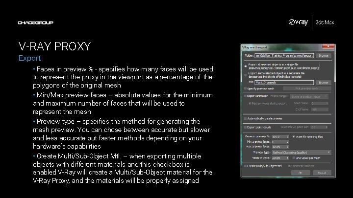 V-RAY PROXY Export • Faces in preview % - specifies how many faces will