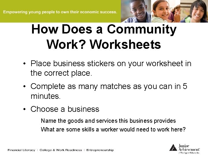 How Does a Community Work? Worksheets • Place business stickers on your worksheet in How Does a Community Work? Worksheets • Place business stickers on your worksheet in