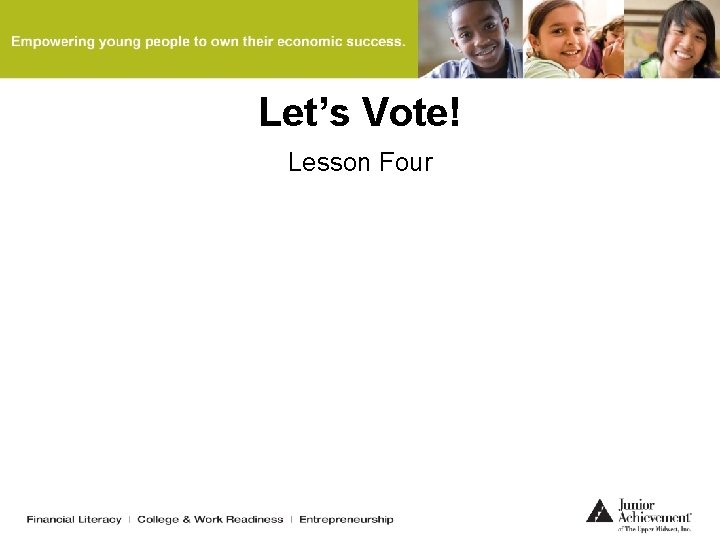 Let’s Vote! Lesson Four 