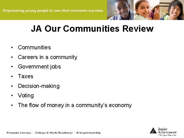 JA Our Communities Review • Communities • Careers in a community • Government jobs JA Our Communities Review • Communities • Careers in a community • Government jobs