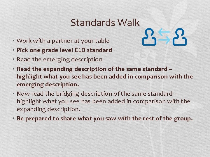 Standards Walk • Work with a partner at your table • Pick one grade