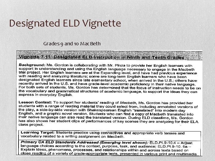 Designated ELD Vignette Grades 9 and 10 Mac. Beth 