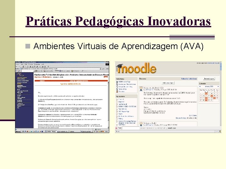 Práticas Pedagógicas Inovadoras n Ambientes Virtuais de Aprendizagem (AVA) 