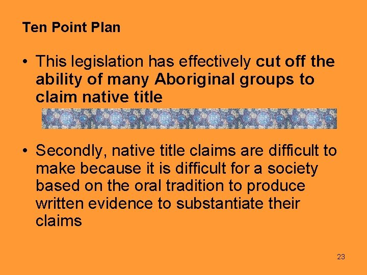 Ten Point Plan • This legislation has effectively cut off the ability of many