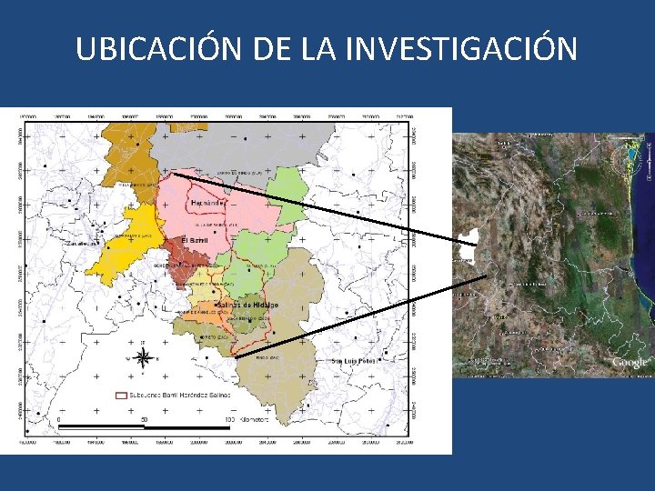 UBICACIÓN DE LA INVESTIGACIÓN UBICACIÓN DE LA INVESTIGACIÓN