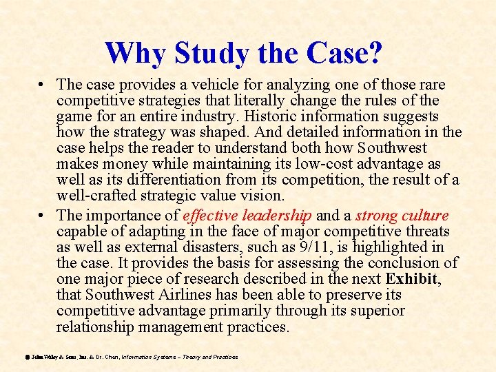 Why Study the Case? • The case provides a vehicle for analyzing one of Why Study the Case? • The case provides a vehicle for analyzing one of