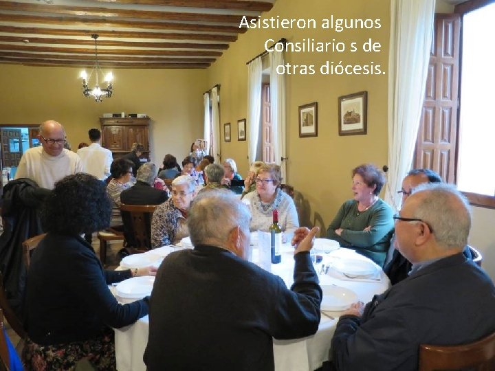 Asistieron algunos Consiliario s de otras diócesis. 