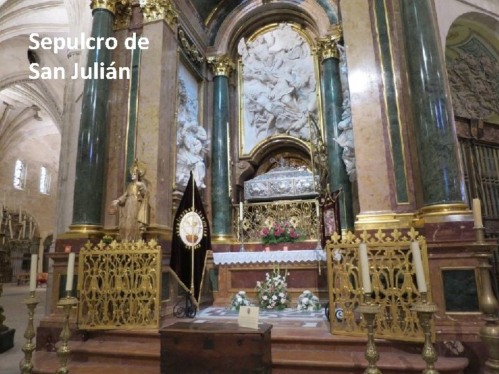 Sepulcro de San Julián 