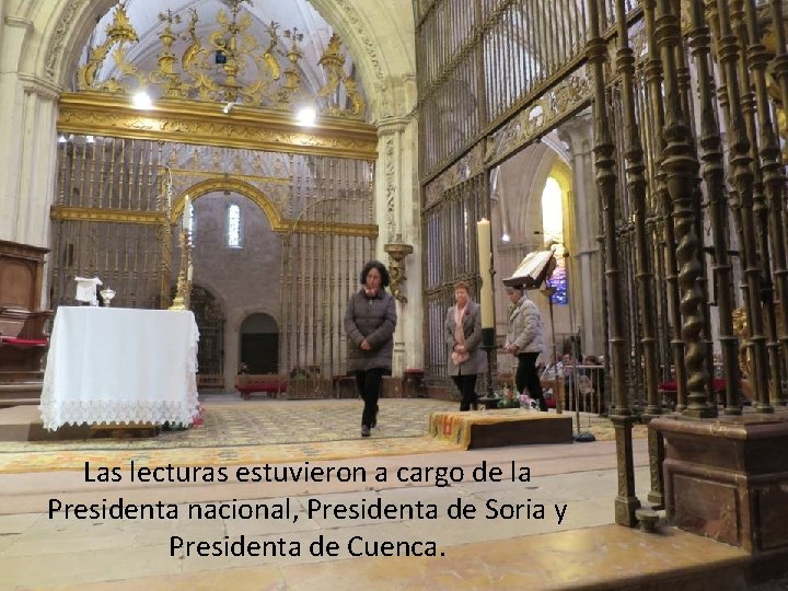 Las lecturas estuvieron a cargo de la Presidenta nacional, Presidenta de Soria y Presidenta Las lecturas estuvieron a cargo de la Presidenta nacional, Presidenta de Soria y Presidenta
