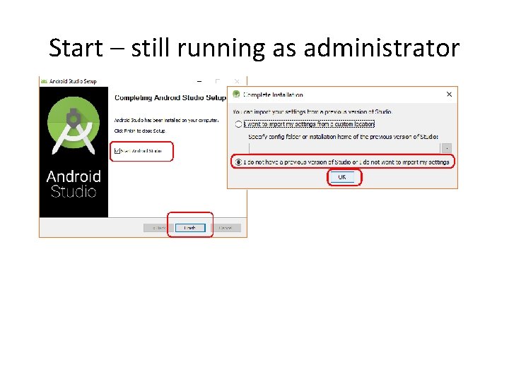 Start – still running as administrator 
