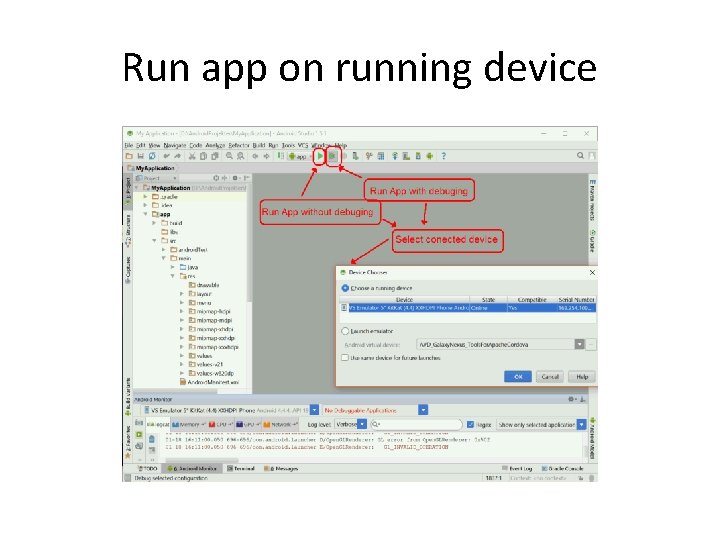 Run app on running device 