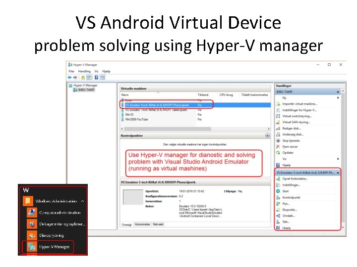 VS Android Virtual Device problem solving using Hyper-V manager 